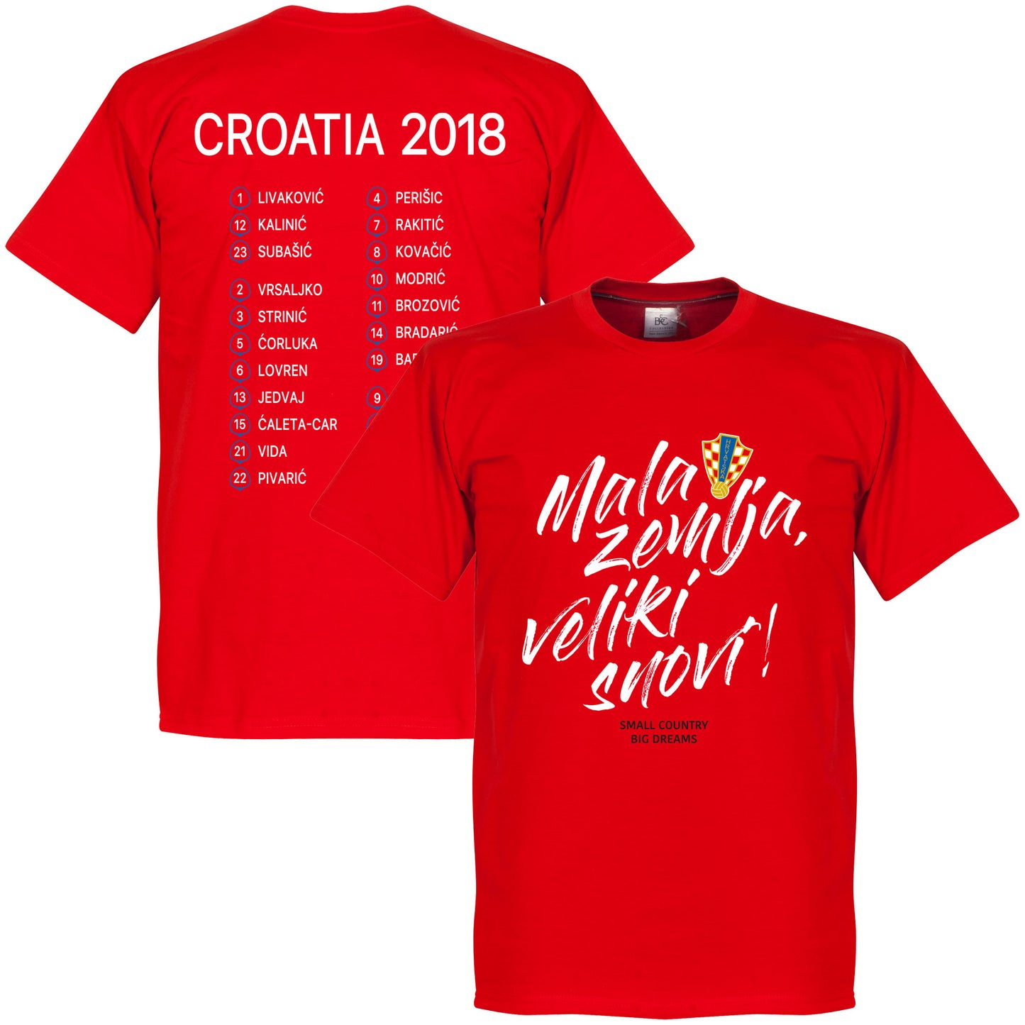 Croatia Mala zemlja, Veliki snovi Squad T-Shirt - Red