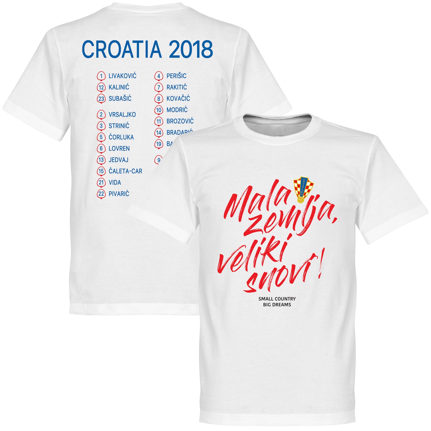 Croatia Mala zemlja, Veliki snovi Squad T-Shirt - White