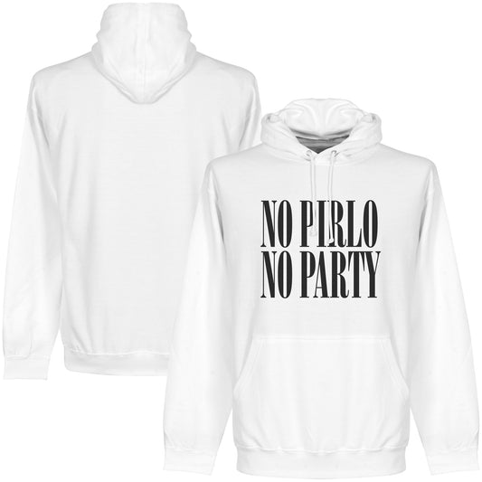 No Pirlo No Party Hoodie - White