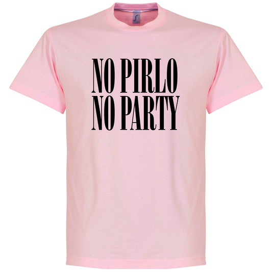 No Pirlo No Party T-shirt - Pink